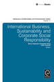 Book cover of: International Business, Sustainability and Corporate Social Responsibility. By: Maria-Alejandra Gonzalez-Perez