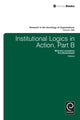 Book cover of: Institutional Logics in Action