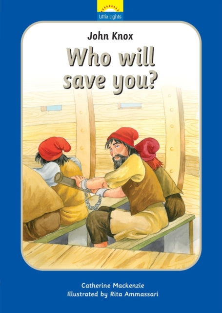 Book cover of: John Knox: Who will save you?. By: Catherine MacKenzie