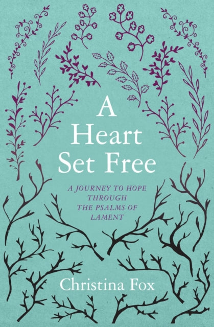 Book cover of: Heart Set Free