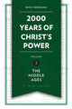 Book cover of: 2,000 Years of Christ's Power Vol. 2. By: Nicholas R. Needham