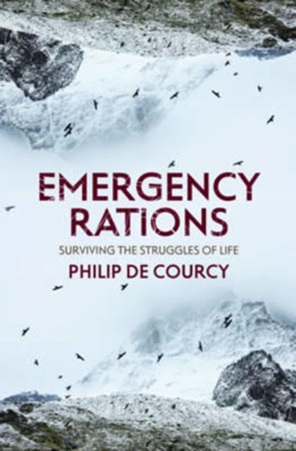 Book cover of: Emergency Rations. By: Philip De Courcy