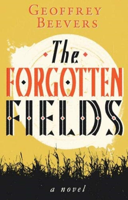 Book cover of: Forgotten Fields
