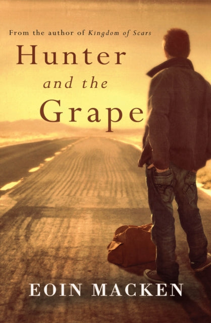 Book cover of: Hunter and the Grape. By: Eoin Macken
