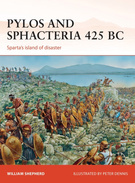 Book cover of: Pylos and Sphacteria 425 BC. By: William Shepherd