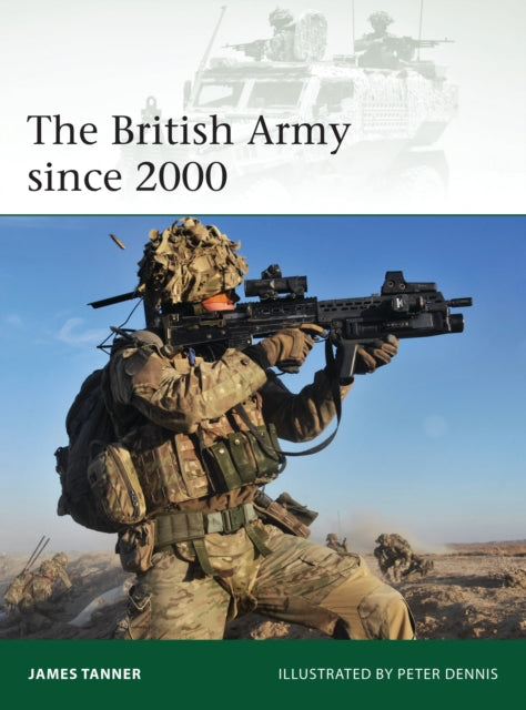 Book cover of: British Army since 2000. By: James Tanner