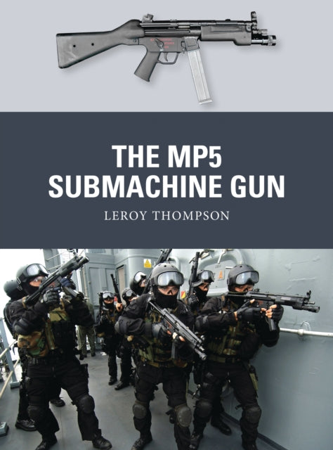 Book cover of: MP5 Submachine Gun. By: Leroy Thompson