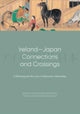 Book cover of: Ireland-Japan Connections and Crossings. By: John FitzGerald