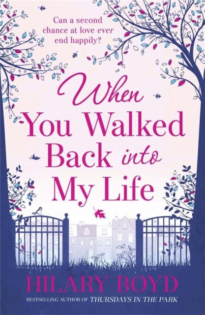 Book cover of: When You Walked Back into My Life