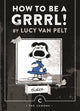 Book cover of: How to be a Grrrl. By: Charles M. Schulz