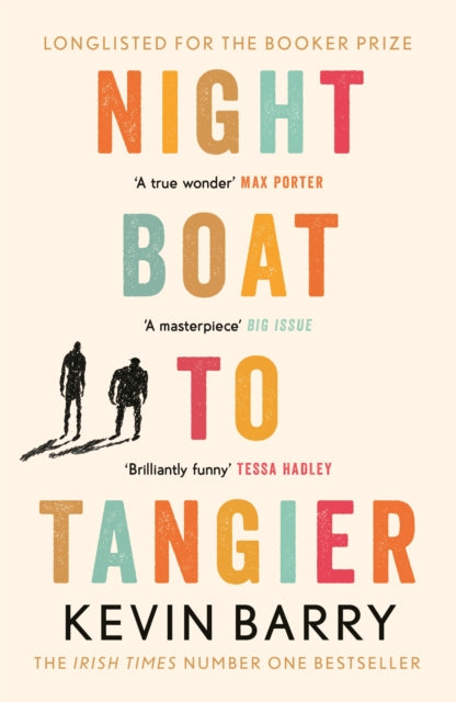 Night Boat to Tangier 9781782116202 Kevin Barry
