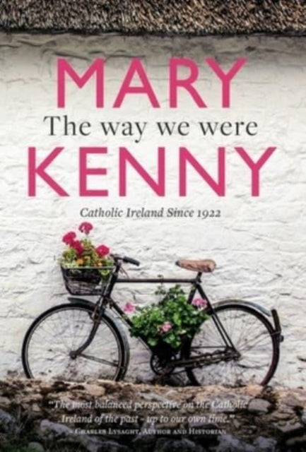Book cover of: Way We Were. By: Mary Kenny