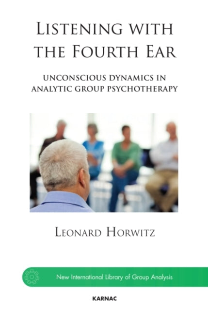 Book cover of: Listening with the Fourth Ear. By: Leonard Horwitz
