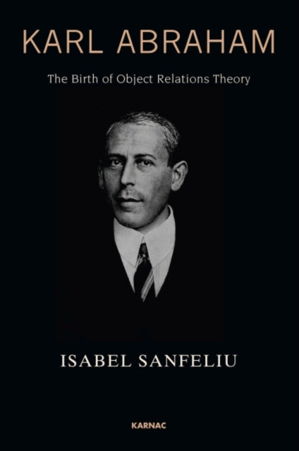 Book cover of: Karl Abraham. By: Isabel Sanfeliu
