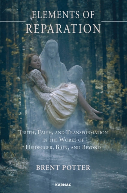 Book cover of: Elements of Reparation. By: Brent Potter