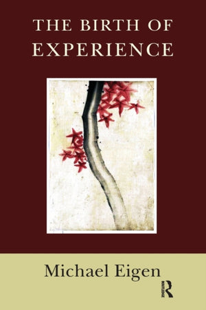 Birth of Experience