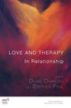 Book cover of: Love and Therapy. By: Divine Charura