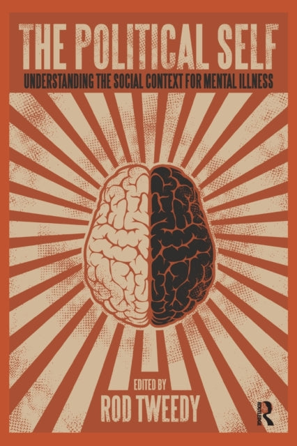 Book cover of: Political Self. By: Rod Tweedy