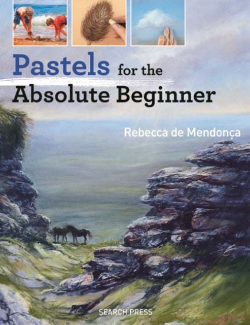 Book cover of: Pastels for the Absolute Beginner