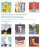 Book cover of: Learn to Paint in Acrylics with 50 Small Paintings. By: Mark Daniel Nelson