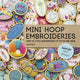 Book cover of: Mini Hoop Embroideries. By: Sonia Lyne
