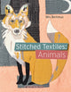 Book cover of: Stitched Textiles: Animals. By: Bertimus