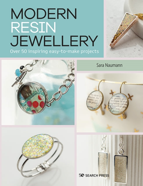 Book cover of: Modern Resin Jewellery. By: Sara Naumann