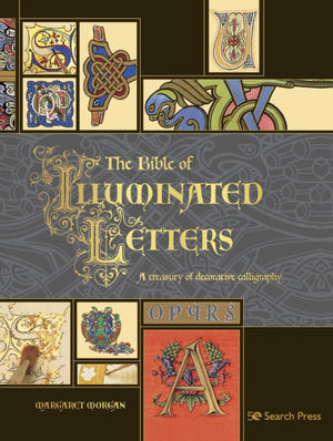 The Bible of Illuminated Letters