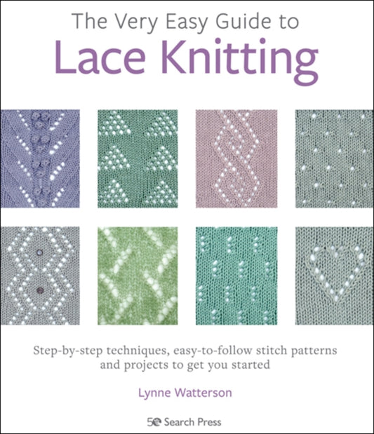 Book cover of: Very Easy Guide to Lace Knitting. By: Lynne Watterson