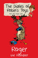Roger the Reindeer 9781782260301 Ken Lake