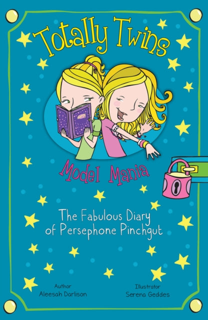 Model Mania, The Fabulous Diary of Persephone Pinchgut 9781782262961 Aleesah Darlison