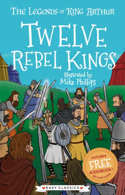 Twelve Rebel Kings (Easy Classics) 9781782265078 Tracey Mayhew