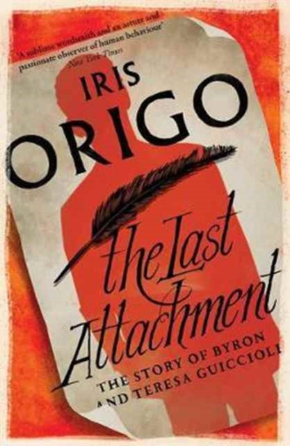 Book cover of: Last Attachment. By: Iris Origo