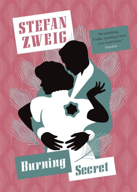 Book cover of: Burning Secret. By: Stefan Zweig