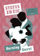 Book cover of: Burning Secret. By: Stefan Zweig