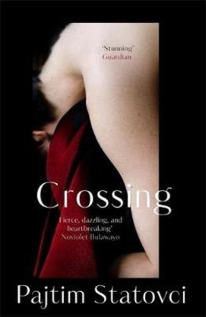 Crossing 9781782275121 Pajtim Statovci