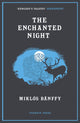 Book cover of: Enchanted Night. By: Miklos Banffy