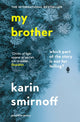 Book cover of: My Brother. By: Karin Smirnoff