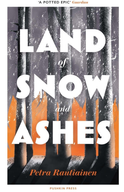 Land of Snow and Ashes 9781782277378 Petra Rautiainen