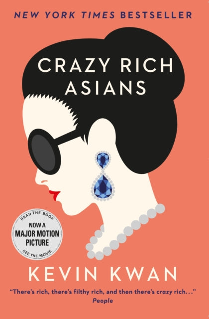Crazy Rich Asians, The international bestseller and smash hit movie
