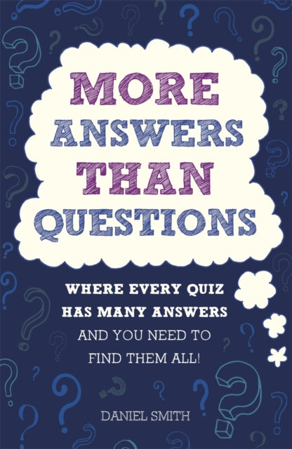 Book cover of: More Answers Than Questions. By: Daniel Smith