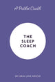 Book cover of: Pocket Coach: The Sleep Coach. By: Sarah Jane Arnold