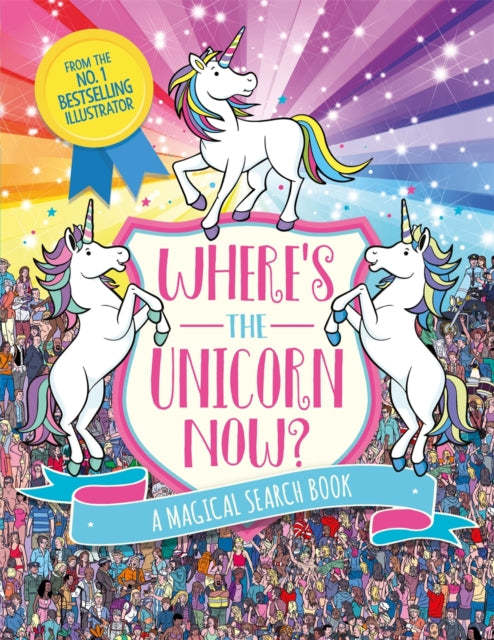 Book cover of: Where's the Unicorn Now?. By: Paul Moran