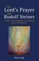 Book cover of: Lord's Prayer and Rudolf Steiner