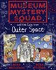 Book cover of: Museum Mystery Squad and the Case from Outer Space. By: Mike Nicholson
