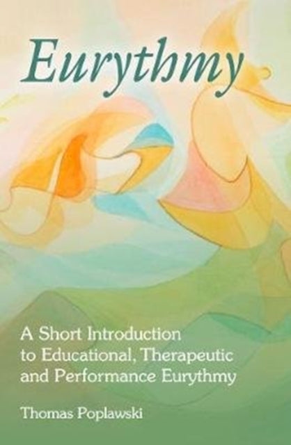 Book cover of: Eurythmy. By: Thomas Poplawski