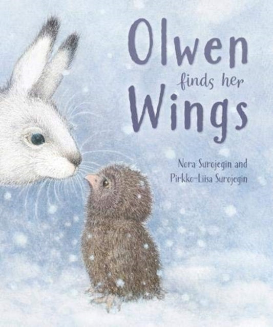 Book cover of: Olwen Finds Her Wings. By: Nora Surojegin