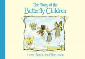 The Story of the Butterfly Children