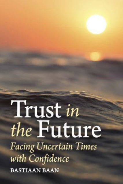 Book cover of: Trust in the Future