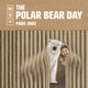 Polar Bear Day